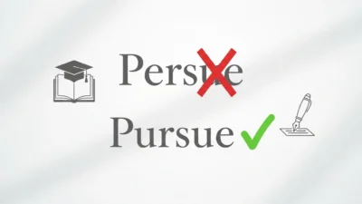persue vs pursue