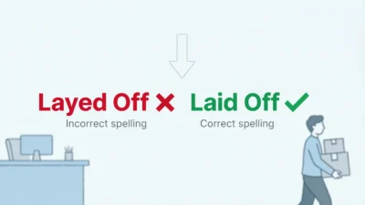 layed off vs laid off