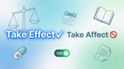 take effect vs take affect