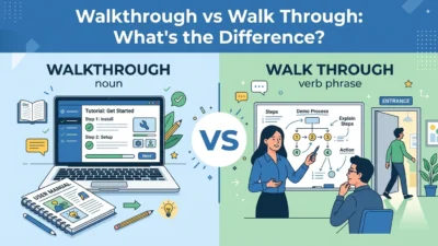walkthrough vs walk through